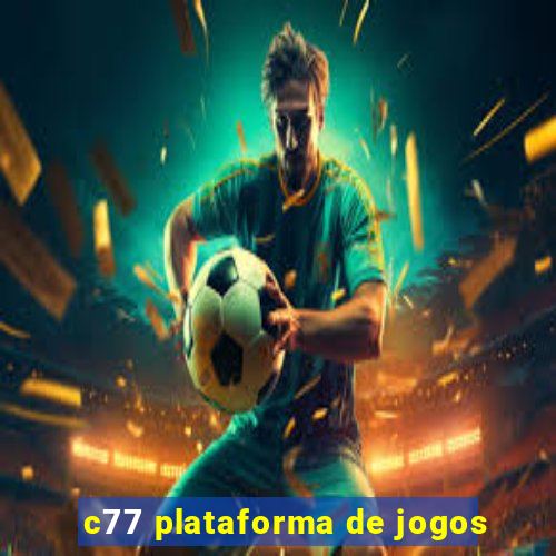 c77 plataforma de jogos